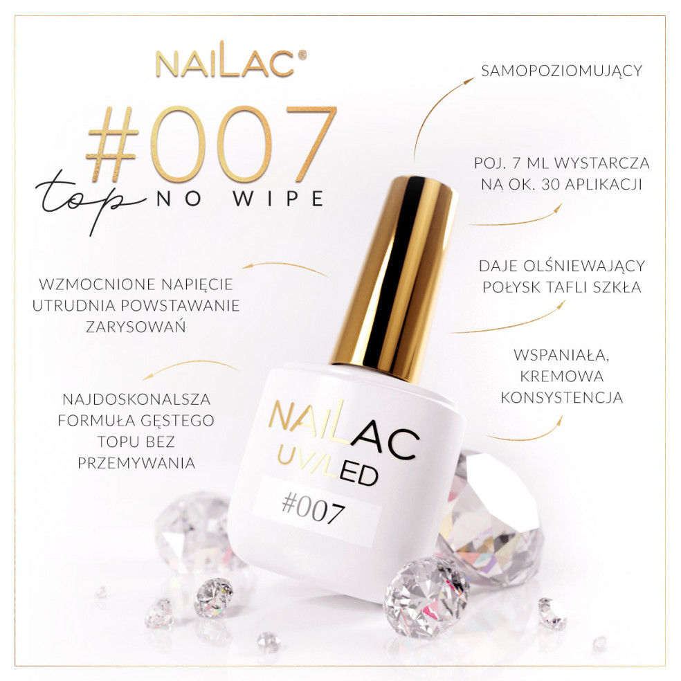 #007 Top hybrydowy - No Wipe NaiLac 7ml #007 Top hybrydowy - No Wipe NaiLac 7ml
