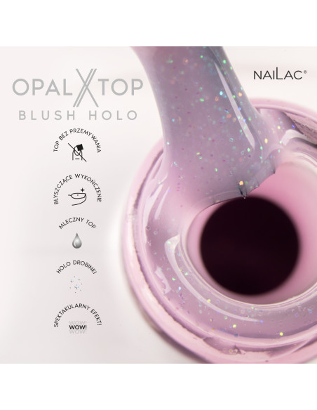 Top hybrydowy OpalX Top Blush Holo NaiLac 7ml